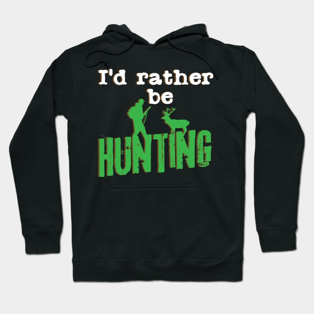 Hunting Gift | Hunter Deer Nature Hunt Quote Stag Hoodie by DesignatedDesigner